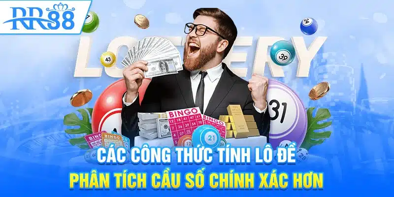 Cách Tính Lô Đề - Bí Quyết Soi Cầu Hay Nhất 2025 | RR88 2 Các công thức tính lô đề phân tích cầu số chính xác hơn